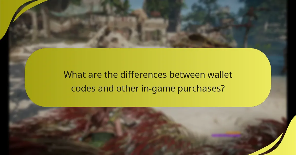 What are the differences between wallet codes and other in-game purchases?
