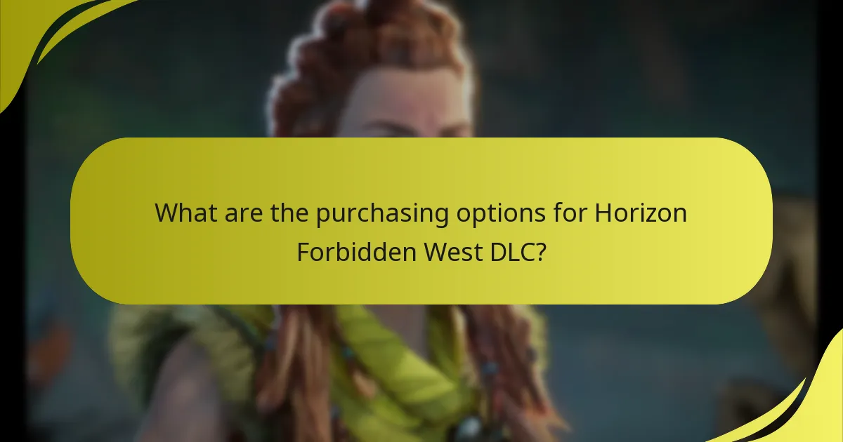What are the purchasing options for Horizon Forbidden West DLC?