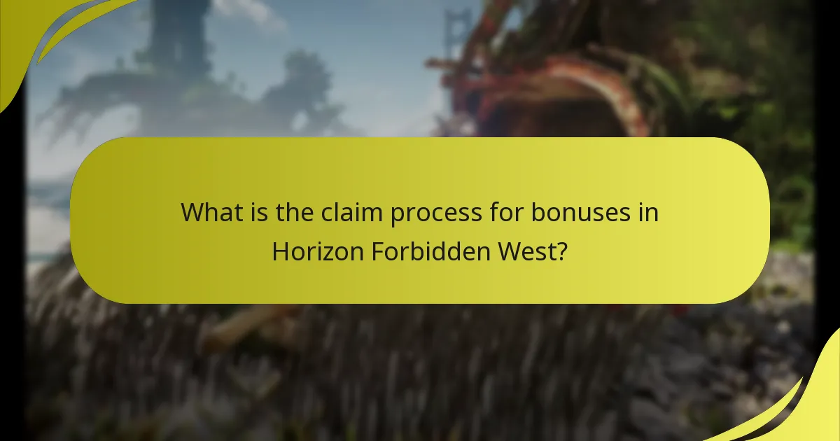 What is the claim process for bonuses in Horizon Forbidden West?