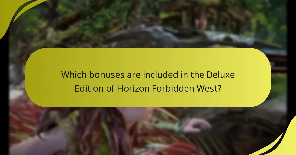 Which bonuses are included in the Deluxe Edition of Horizon Forbidden West?